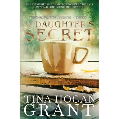 A Daughter's Secret - Secrets Series Book 2