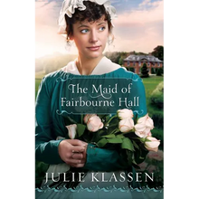 The Maid of Fairbourne Hall