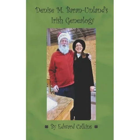 Denise M. Baran-Unland's Irish Genealogy