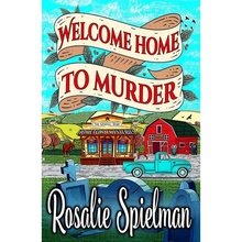 Welcome Home to Murder
