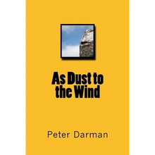 As Dust to the Wind - Paperback