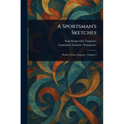 A Sportsman's Sketches