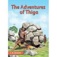 The Adventures of Thiga - Paperback