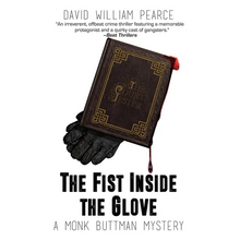 The Fist Inside the Glove: A Monk Buttman Mystery - Paperback