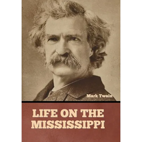 Life on the Mississippi