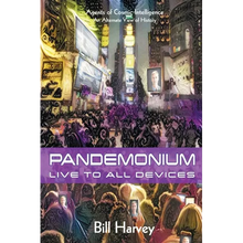 Pandemonium: Live to All Devices - Paperback