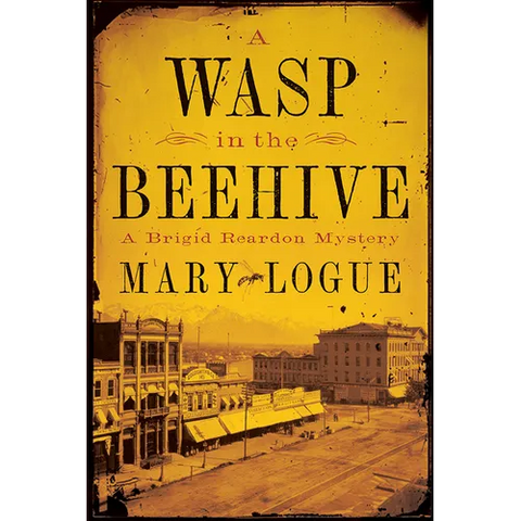 A Wasp in the Beehive: A Brigid Reardon Mystery
