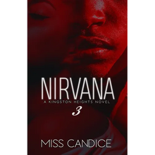 Nirvana 3: A Kingston Heights Novel
