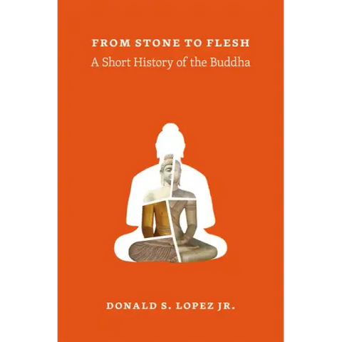 From Stone to Flesh: A Short History of the Buddha