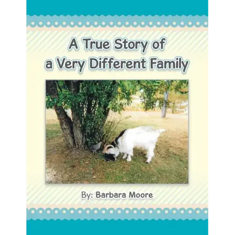 A True Story of a Very Different Family