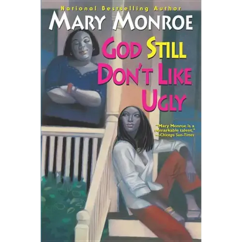 God Still Don't Like Ugly