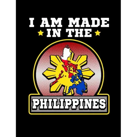 I Am Made In The Philippines: Funny Filipino Quotes and Pun Themed College Ruled Composition Notebook