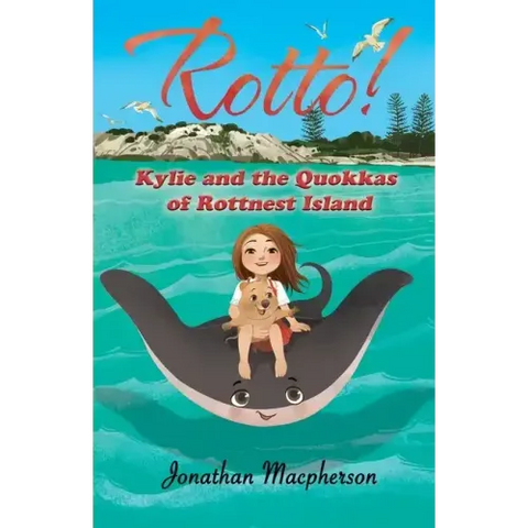 Rotto! Kylie and the Quokkas of Rottnest Island