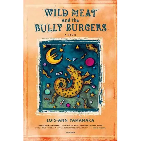 Wild Meat and the Bully Burgers