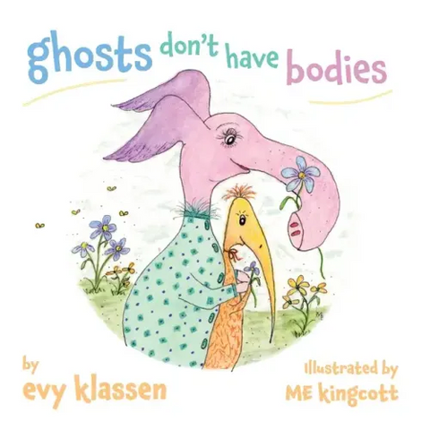 ghosts don't have bodies
