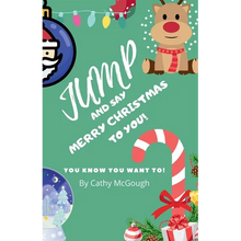 Jump and Say Merry Christmas to You! Book 14 - Paperback
