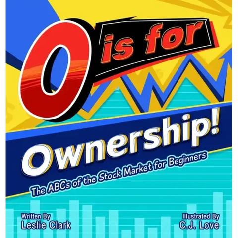 O is for Ownership! The ABCs of the Stock Market for Beginners
