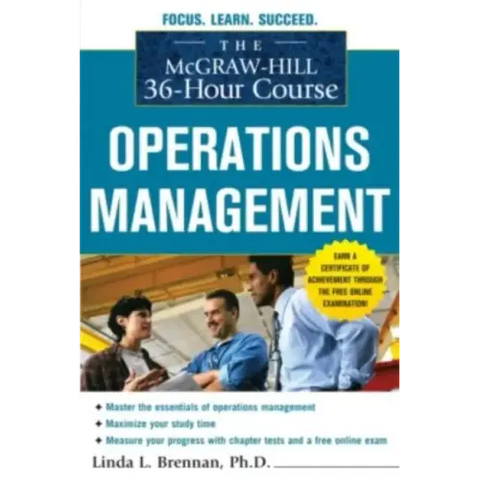 The McGraw-Hill 36-Hour Course: Operations Management