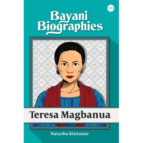 Bayani Biographies: Teresa Magbanua