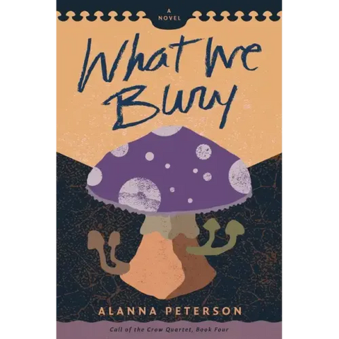 What We Bury