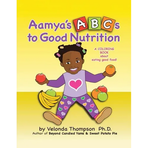 Aamya's ABC's to Good Nutrition