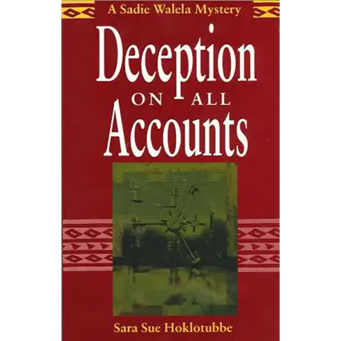 Deception on All Accounts