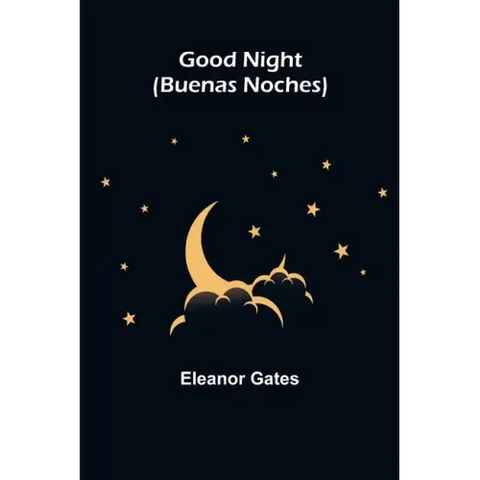 Good Night (Buenas Noches)