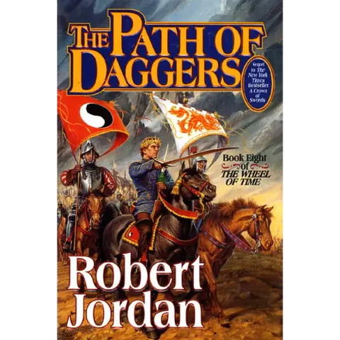 The Path of Daggers: Book Eight of 'The Wheel of Time'