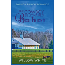 The Cowboy Billionaire's Best Friend - Paperback