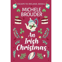 An Irish Christmas (Escape to Ireland, Book 6) - Paperback