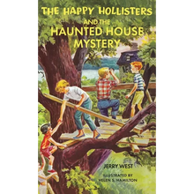 The Happy Hollisters and the Haunted House Mystery: HARDCOVER Special Edition - Hardcover