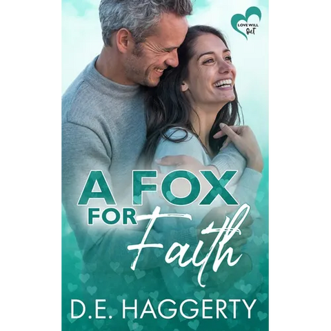 A Fox for Faith: a single mom later in life romantic comedy