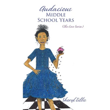 Audacious Middle School Years: (The Coco Series) - Hardcover
