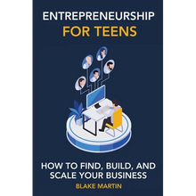 Entrepreneurship for Teens - Paperback