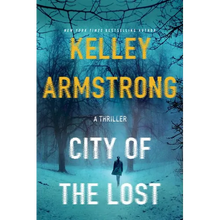 City of the Lost: A Rockton Novel - Paperback
