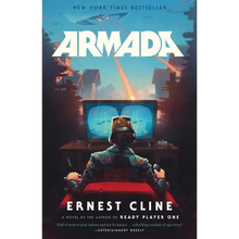 Armada: A Novel by the Author of Ready Player One - Paperback