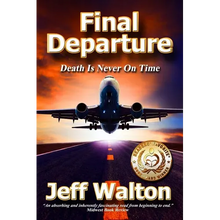 Final Departure: Death Is Never On Time - Paperback