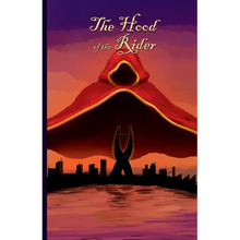 The Hood of the Rider: Book One of the Mantle Trilogy