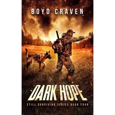 Dark Hope: Still Surviving