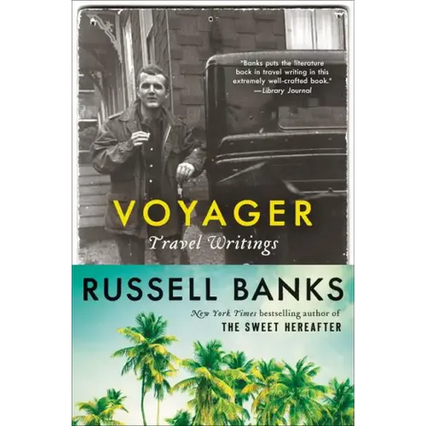 Voyager: Travel Writings