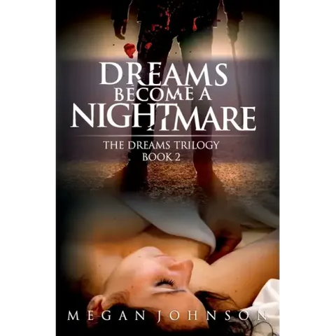 Dreams Become a Nightmare