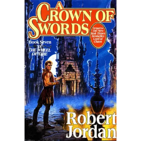 A Crown of Swords: Book Seven of 'The Wheel of Time'