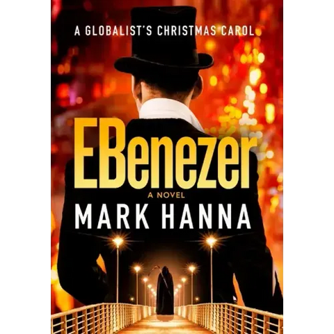 EBenezer: A Globalist's Christmas Carol
