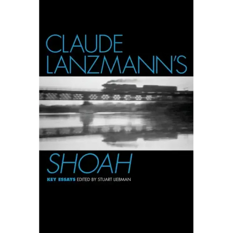 Claude Lanzmann's Shoah