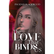 The Love that Binds Us