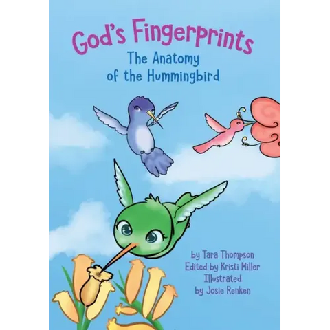 God's Fingerprints The Anatomy of the Hummingbird