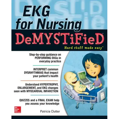 Ekg's for Nursing Demystified