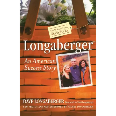 Longaberger: An American Success Story