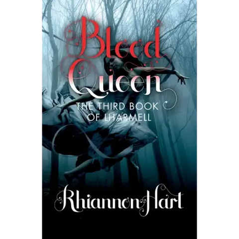 Blood Queen: The Third Book of Lharmell