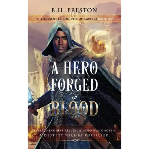 A Hero Forged in Blood